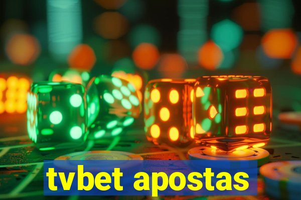 tvbet apostas